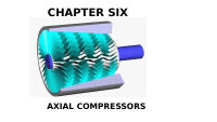 CHAPTER 6 AXIAL COMPRESSOR.pptx